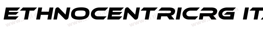 EthnocentricRg Itali字体转换